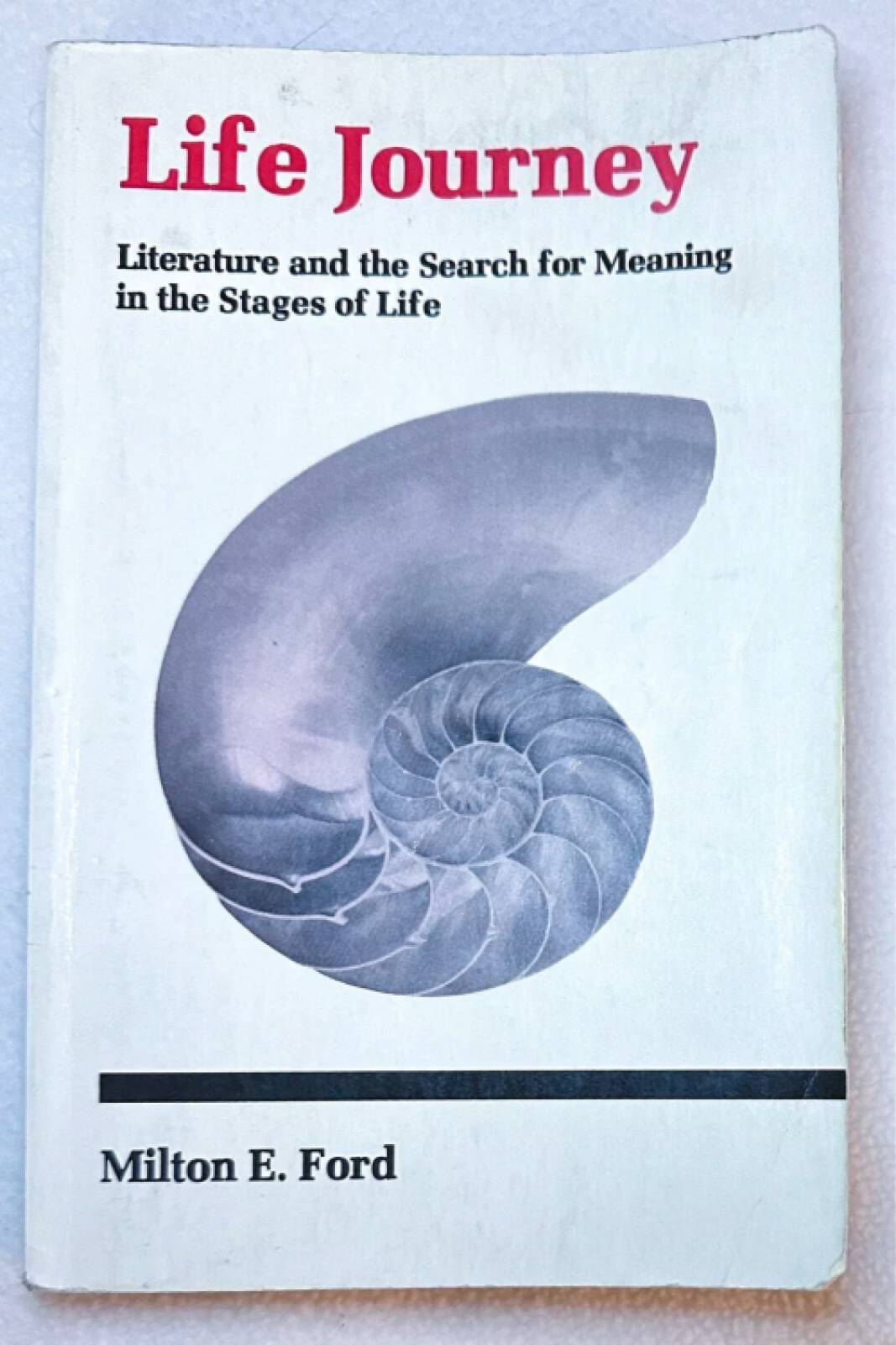 Life Journey Literature & Search For Meaning In Stages Of Life